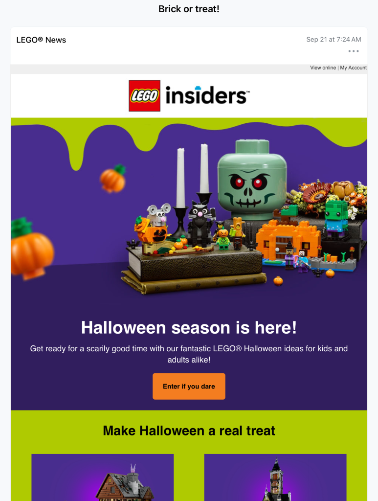 An email from LEGO leading up to Halloween showing off their spookiest set with large images and a cohesive theme.